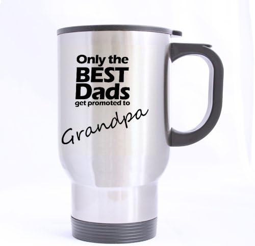 Чаша за пътуване На поръчка Само най-Добрият татко Получава повишаване на дядо Кафеена чаша от неръждаема стомана