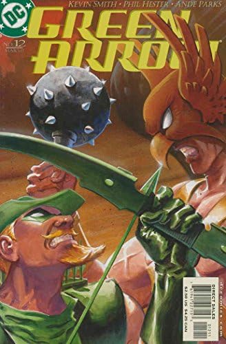 Зелената стрелка (2 серия) 12 от комиксите на DC | Кевин Смит