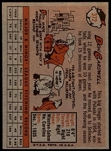 1958 Topps 372 Дон Кардуэлл Филаделфия Филис (Бейзболна картичка) EX/MT Phillies