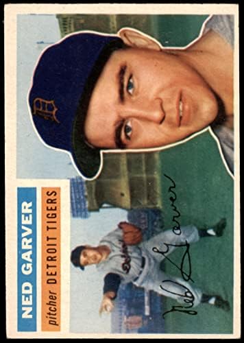 1956 Topps 189 Нед Гарвер Детройт Тайгърс (Бейзболна картичка), БИВШ Тайгърс