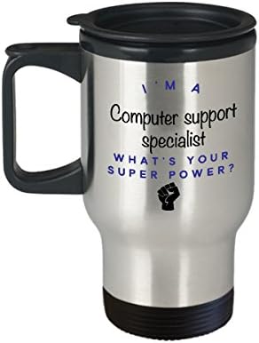 Експерт по компютърна подкрепата на Travel Mug, аз съм Специалист по компютърна поддръжка, Какво е Super Power? Забавни Чаши За Кафе За Кариера, Идея За Подарък За Мъже И Жени ?